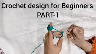 Crochet design for Biggners part 1 [upl. by Alisha997]