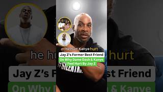 Jay Z’s Former Best Friend DeHaven On Why Dame Dash amp Kanye West Feel Hurt By Jay Z [upl. by Trey]