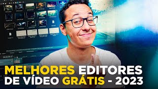 MELHORES EDITORES DE VÍDEO GRÁTIS de 2023 [upl. by Teahan]