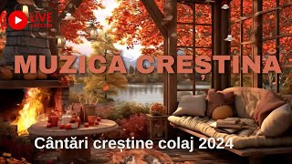 Colaj Muzica Crestina 2024  2025 Cantari crestine 2024  2025 Colaj Live [upl. by Lletnom]