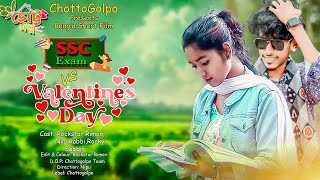 Valentine Natok 2024  Closeup Valentine Special  SSC Exam Vs Valentine Day  Musfiq R Farhan [upl. by Saxet]