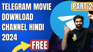 Telegram movie download channel Hindi 2024 PART 2  Best movie download telegram channel in Hindi [upl. by Odell]