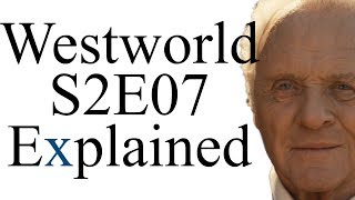 Westworld S2E06 Explained [upl. by Querida]