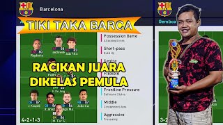 FORMASI TIKI TAKA BARCA  RACIKAN SANG JUARA DIKELAS PEMULA [upl. by Sumahs]