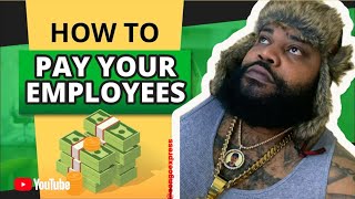 How to pay your Employees [upl. by Mainis874]