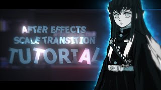 SCALE TRANSITION TUTORIAL  AFTER EFFECTS kimetsunoyaiba [upl. by Anyale]