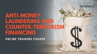 AntiMoney Laundering and Counter Terrorism Financing Online Training Course  Sentrient [upl. by Ynohtnael]