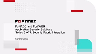 Series 3 of 3 Security Fabric Integration  Security Fabric [upl. by Akinnej499]