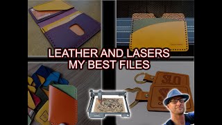 Leather and Laser Engravers  My best files 4 Wallets Keychains Lightburn XCS Glowforge [upl. by Malcom]