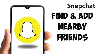 How To Find amp Add Nearby Friends On Snapchat 2024 UPDATES [upl. by Lamrej]