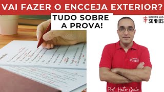 VAI FAZER O ENCCEJA EXTERIOR TUDO SOBRE A PROVA [upl. by Inalej]