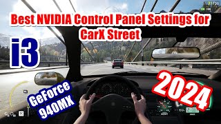 Required settings in the NVIDIA control panel for CarX Street PC Game GeForce 940MX Intel Core i3 [upl. by Eeldarb]