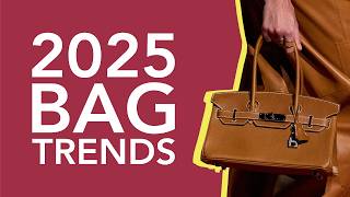 10 Bag Trends That Will Dominate 2025 [upl. by Irene]