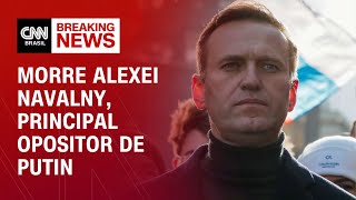 Morre Alexei Navalny principal opositor de Putin  CNN NOVO DIA [upl. by Inalawi]