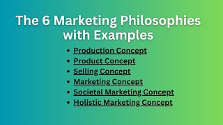 Marketing Philosophies 6 Marketing Concepts with Examples [upl. by Tawsha817]