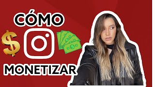 CÓMO MONETIZAR INSTAGRAM [upl. by Airliah]