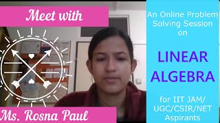 Linear Algebra Problem Solving Session  IIT JAMCSIRUGC NET Preparation [upl. by Attenborough]