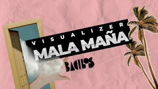 Bacilos  Mala Maña Visualizer [upl. by Anirdnajela]