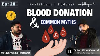 Why Blood Donation Is Very Important Benifits of Blood Donation Health Cast Episode 28 [upl. by Stevana3]