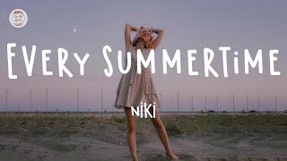 NIKI  Every Summertime Lyric Video [upl. by Dlareg]