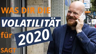 Was Dir die Volatilität für 2020 sagt [upl. by Asenab]