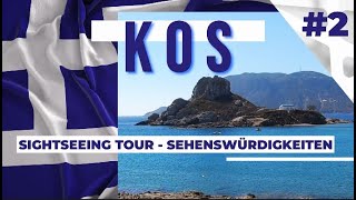 KOS Sightseeing Sehenswürdigkeiten  Highlights WestMiddleKosCity  2 Teil 2  Greece  Greek [upl. by Anoy415]