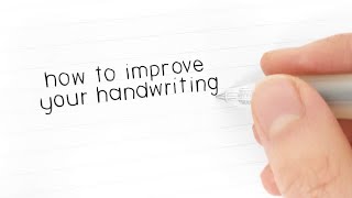 How to Improve Your Handwriting [upl. by Koch637]