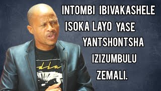 Intshontshe imali yesoka intombi ebivakashile [upl. by Hgielhsa]