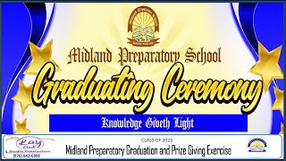 Midland Preparatory School Graduation and Prize Giving Exercise 2023 [upl. by Shelden]