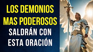 Oración para expulsar los demonios mas poderosos de tu cuerpo [upl. by Ynoep]