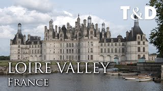 Loire Valley  France Best Place 🇫🇷 Travel amp Discover [upl. by Anrahc]