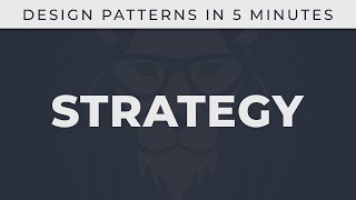 Strategy  Design Patterns in 5 minutes [upl. by Gnah140]