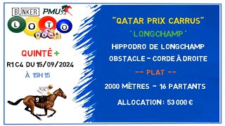 Pronostic Quinté PMU 🏇 Dimanche 15 septembre 2024 🏆 QATAR PRIX CARRUS [upl. by Harbed]