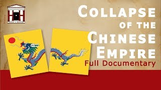 How did the Chinese Qing Empire Collapse Complete History Documentary [upl. by Idnahc]