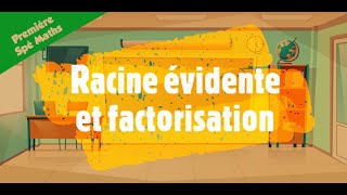 Racine évidente et factorisation [upl. by Rubie443]