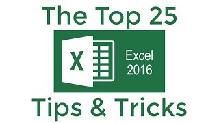 Top 25 Excel 2016 Tips and Tricks [upl. by Charlot85]