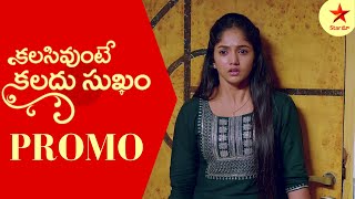 Kalisi Unte Kaladu Sukham  Promo  21st Jan 2023  Star Maa Serials  MonSat at 1 pm  Star Maa [upl. by Fitting]