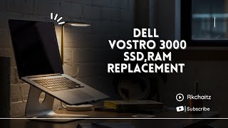 DELL VOSTRO 3000  SSD amp RAM REPLACEMENT  TELUGU [upl. by Lebatsirhc]