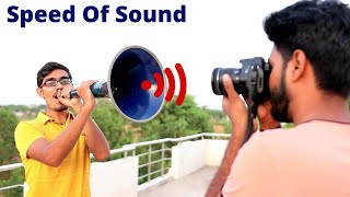 We Measured Speed of Sound Using Camera  हमने नापी ध्वनि की रफ्तार  100 Real [upl. by Koziel105]