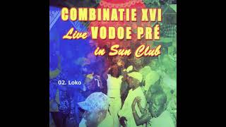 Combinatie XVI  Loko Live [upl. by Lucic]