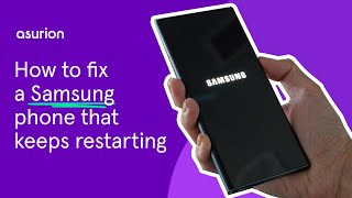 How to fix a Samsung phone that keeps restarting  Asurion [upl. by Durston307]