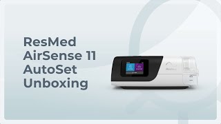 ResMed AirSense 11 AutoSet Unboxing Video ft Adele Hamer  Sove CPAP Clinic [upl. by Ot202]