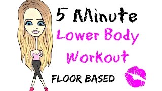 5 MINUTE LOWER BODY WORKOUT  floor based  tones thighs and lifts the booty [upl. by Darn]