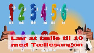 Tællesangen  Tæl til 10  Lær at tælle til 10  Børnesang med fagter  Syng med Sherif Haps [upl. by Lennahc]