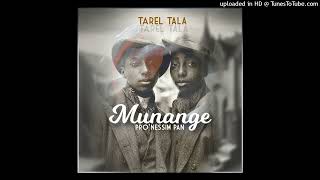 Munange  Tarel Tala [upl. by Vyky]