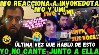 😂IWITO REACCIONA A INVOKED IWO Y UMI🔥ÚLTIMA VEZ QUE HABLO DE ESTO😱 [upl. by Achilles]