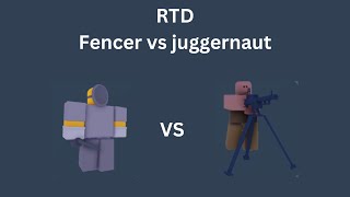 RTD fencer vs juggernaut [upl. by Nofets897]