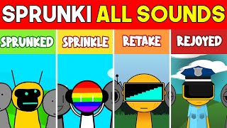 Incredibox Sprunki ALL SOUNDS  Sprunked VS Sprinkle VS Retake VS Rejoyed [upl. by Eanrahs]