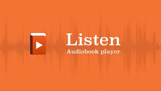 Listen Audiobook Player  Getting Started [upl. by Ynnatirb]