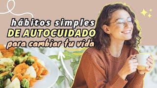 24 hábitos minimalistas para cambiar tu vida en 2024 🧘‍♀️🌿💆‍♀️ autocuidado y bienestar a diario 💖✨ [upl. by Kassaraba344]